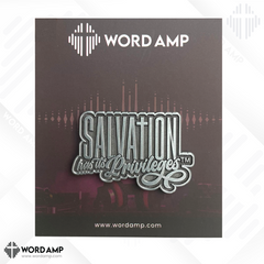 Salvation Has Its Privileges® Lapel Pin