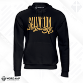 Salvation Has Its Privileges® Hoodie