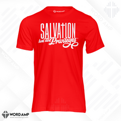 Salvation Has Its Privileges® Unisex Tee