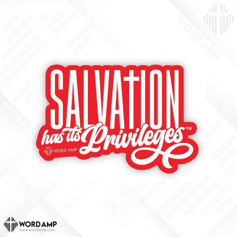 Salvation Has Its Privileges™️ Sticker